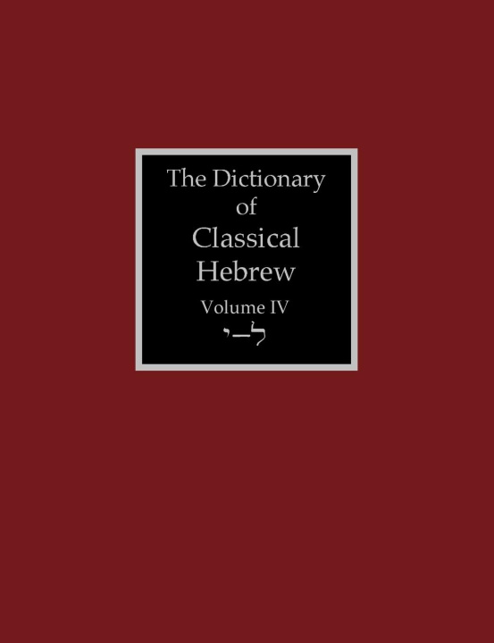 Książka The Dictionary of Classical Hebrew Volume 4 