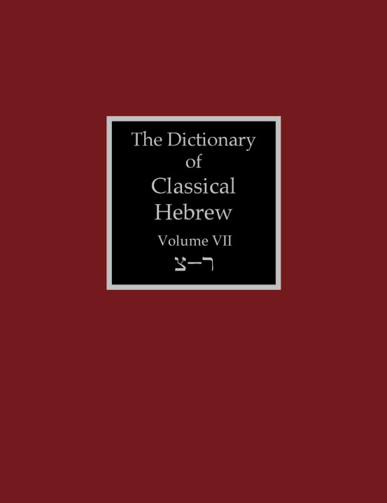 Book The Dictionary of Classical Hebrew Volume 7 David J.A. Clines