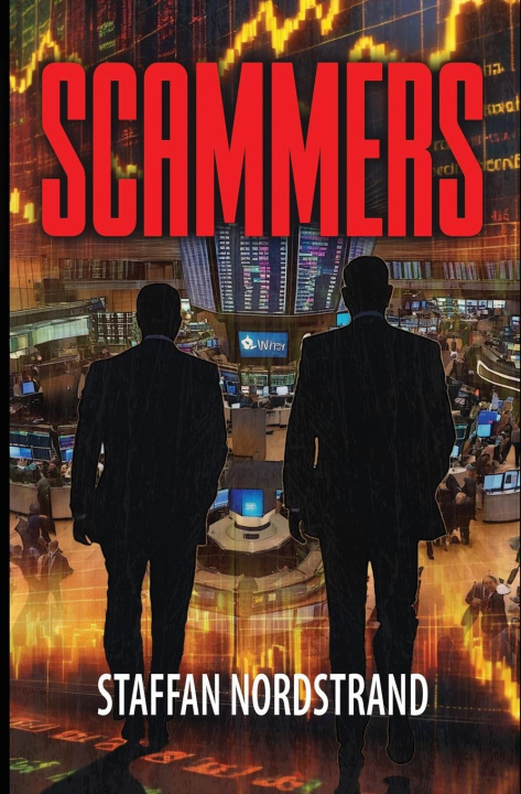 Knjiga Scammers Staffan Nordstrand