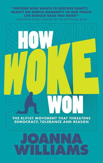 Książka How Woke Won Joanna Williams