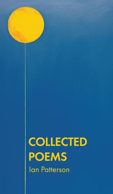 Kniha Collected Poems Ian Patterson
