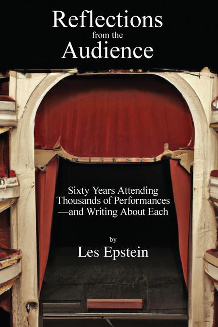 Book Reflections from the Audience Les Epstein