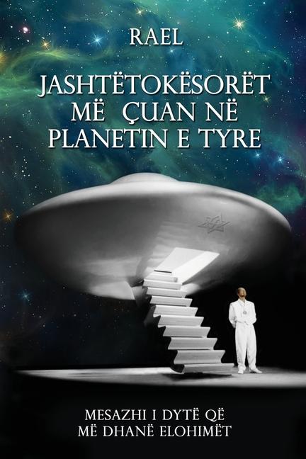 Книга Jashtëtokësorët MË Çuan Në Planetin E Tyre Nova Intl Corp