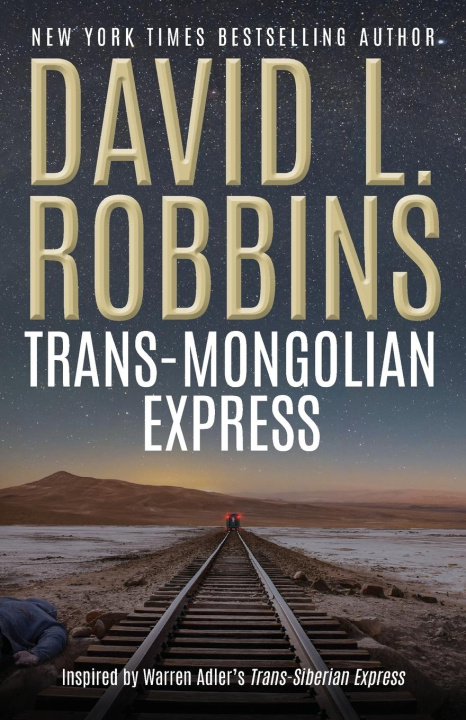 Buch Trans-Mongolian Express David L. Robbins