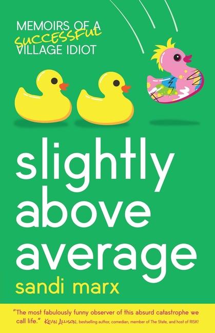Book Slightly above Average Sandi Marx