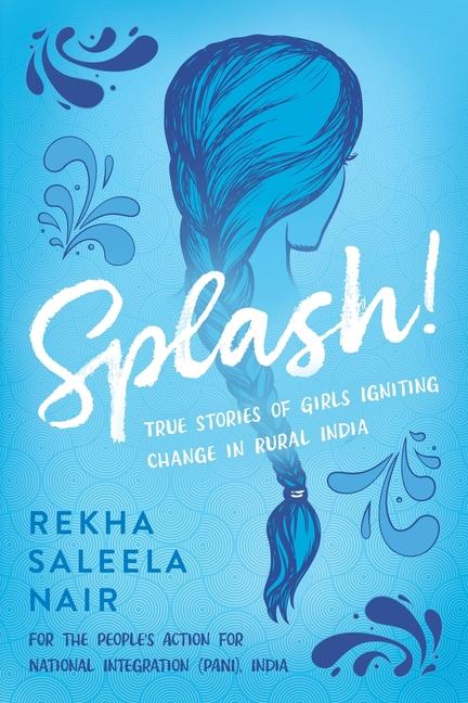 Knjiga Splash! Rekha Saleela Nair