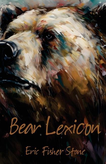 Knjiga Bear Lexicon Eric Fisher Stone