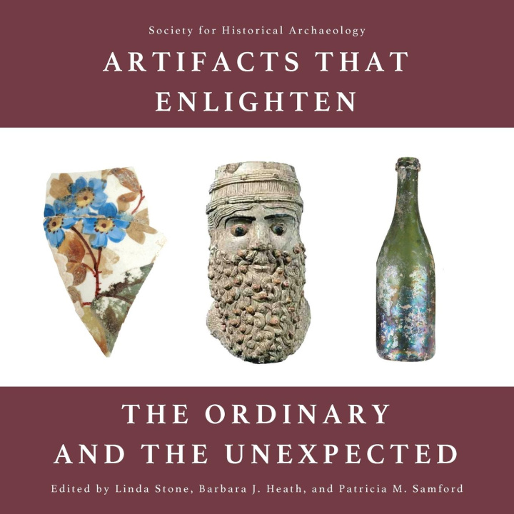 Knjiga Artifacts that Enlighten Patricia M. Samford