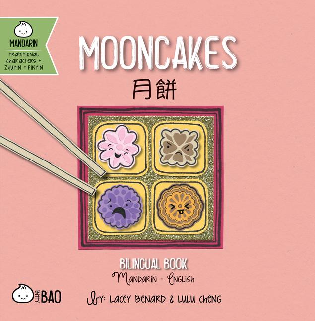 Buch Bitty Bao: Mooncakes Lulu Cheng