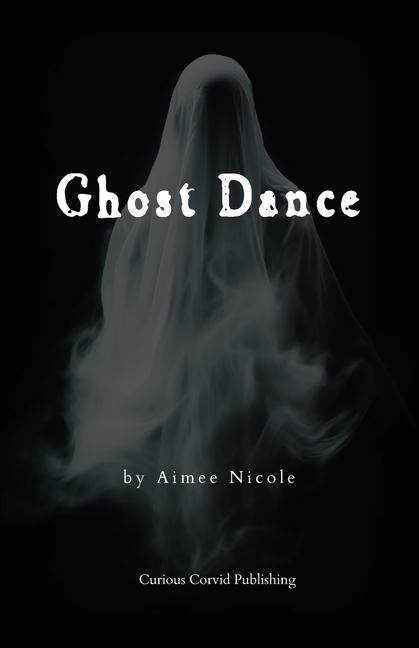 Knjiga Ghost Dance Aimee Nicole
