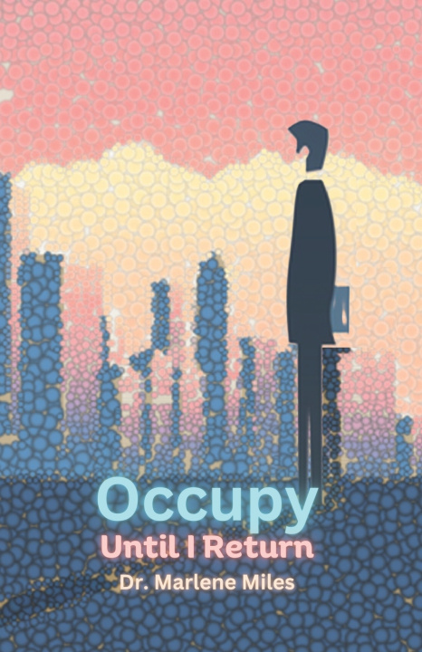 Knjiga Occupy Marlene Miles