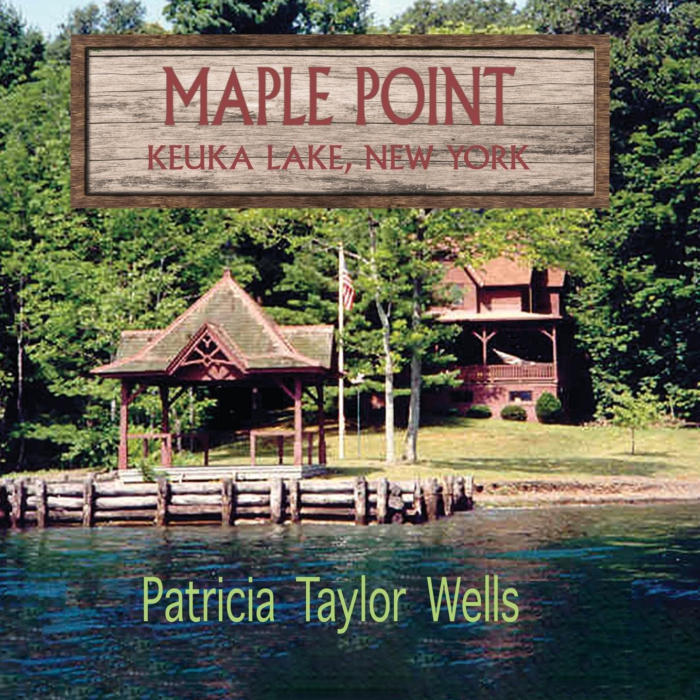Knjiga Maple Point Patricia Taylor Wells