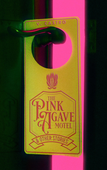 Книга The Pink Agave Motel 