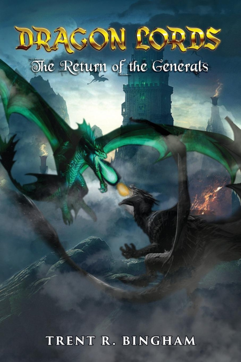 Boek Dragon Lords Trent R. Bingham