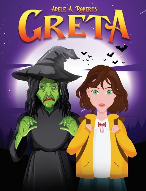 Knjiga Greta Adele A. Roberts