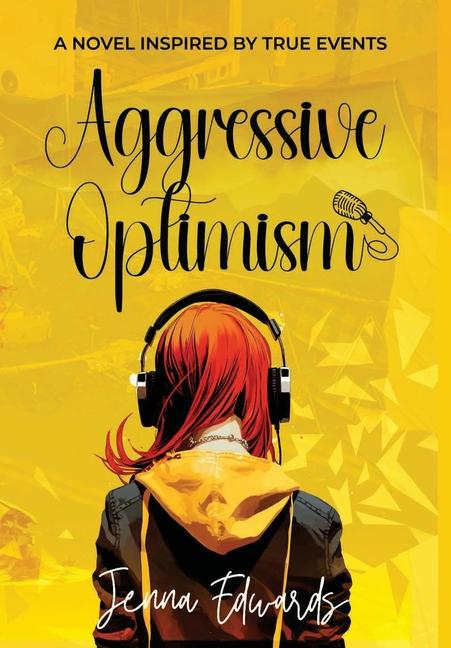 Knjiga Aggressive Optimism Jenna Edwards