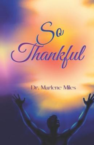 Knjiga So Thankful Marlene Miles