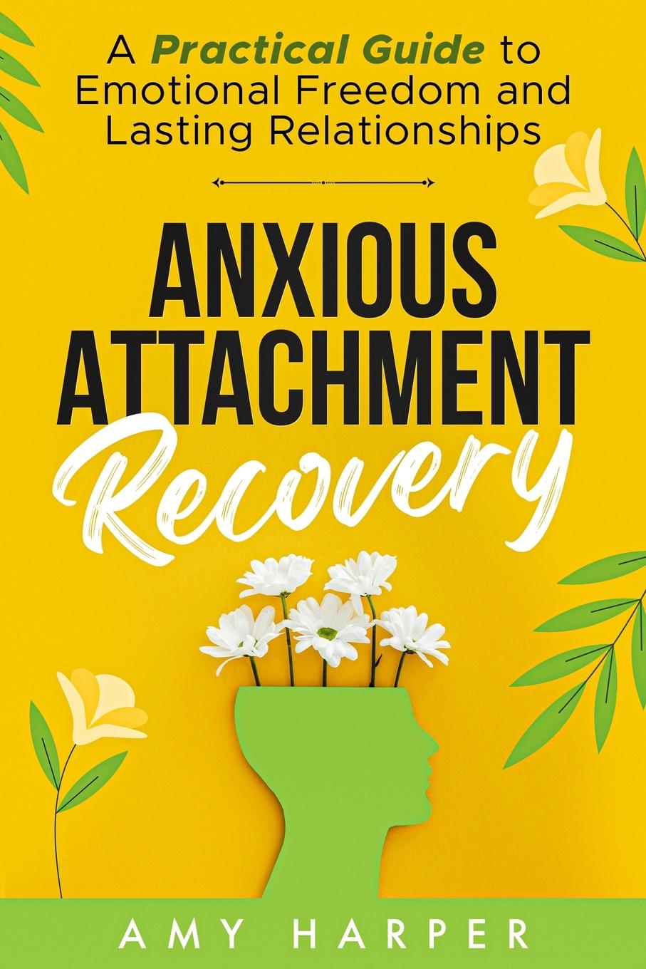 Książka Anxious Attachment Recovery 