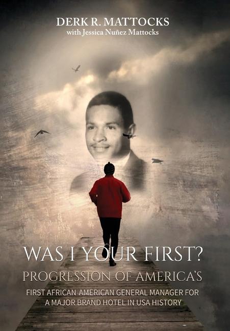 Knjiga Was I Your First? Derk R. Mattocks