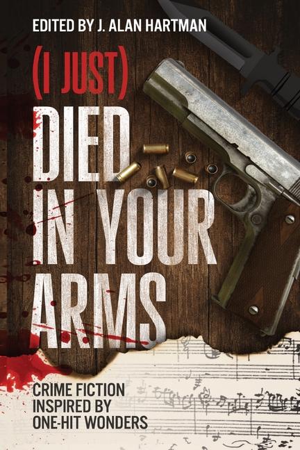 Book (I Just) Died in Your Arms Barb Goffman