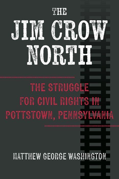 Knjiga Jim Crow North Matthew George Washington