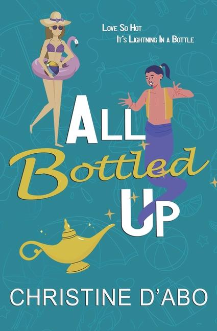 Book All Bottled Up Christine d'Abo