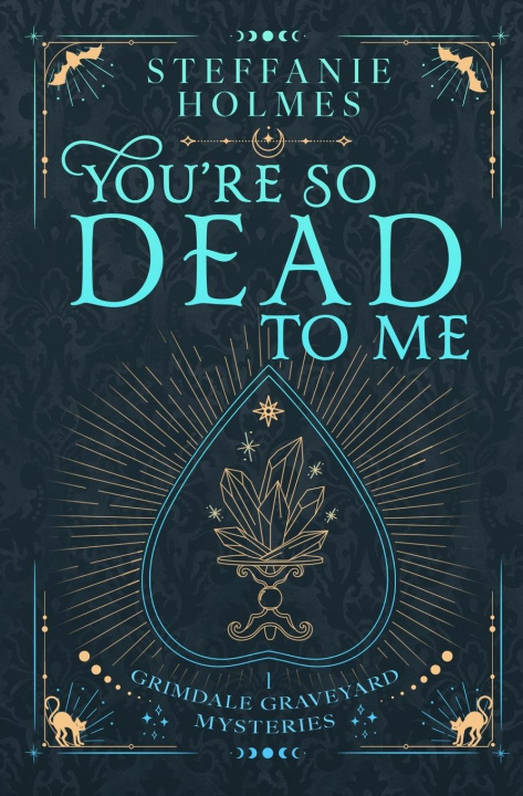 Book You're So Dead to Me 