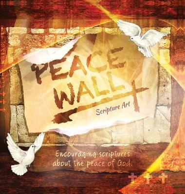 Kniha Peace Wall Scripture Art Book Dawnlight Publishing