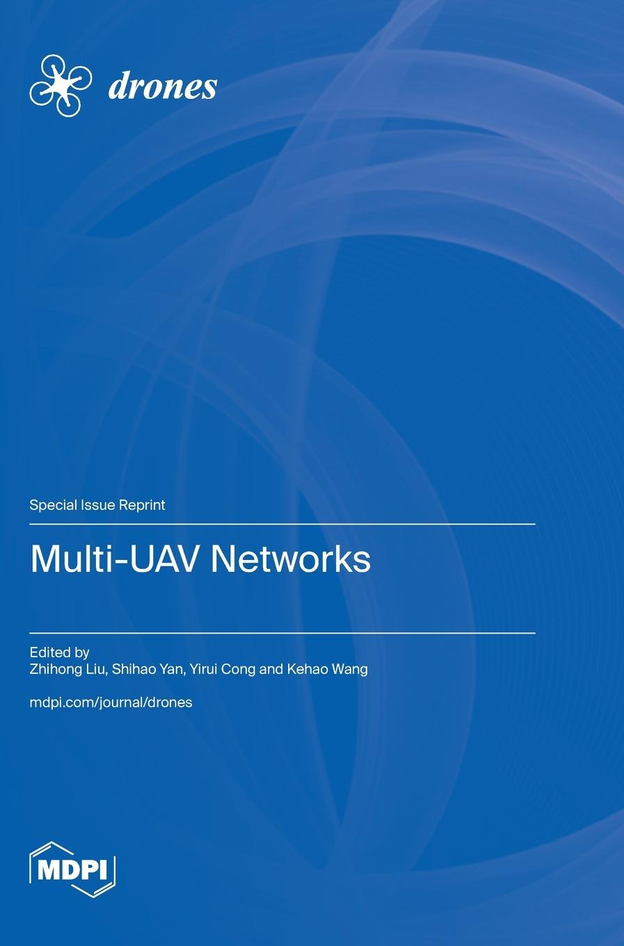 Knjiga Multi-UAV Networks Zhihong Liu
