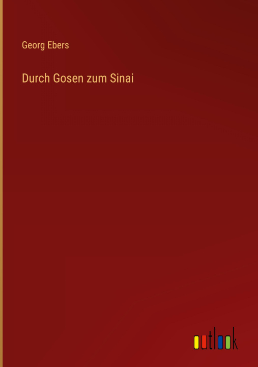 Kniha Durch Gosen zum Sinai 