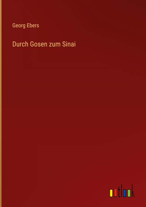 Carte Durch Gosen zum Sinai 