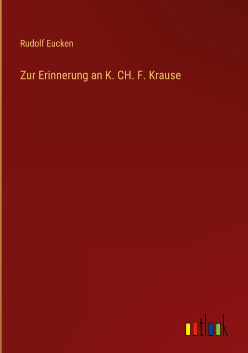 Książka Zur Erinnerung an K. CH. F. Krause 