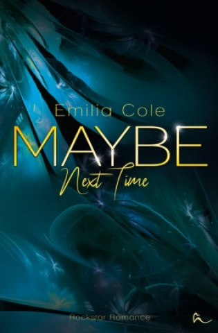Knjiga Maybe Next Time Emilia Cole