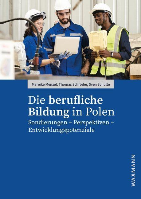 Kniha Die berufliche Bildung in Polen Thomas Schröder