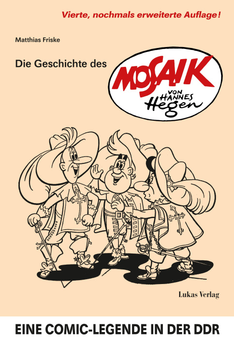 Könyv Die Geschichte des 'Mosaik' von Hannes Hegen 