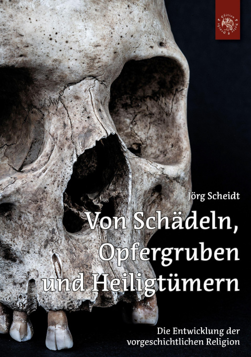 Книга Von Schädeln, Opfergruben und Heiligtümern 