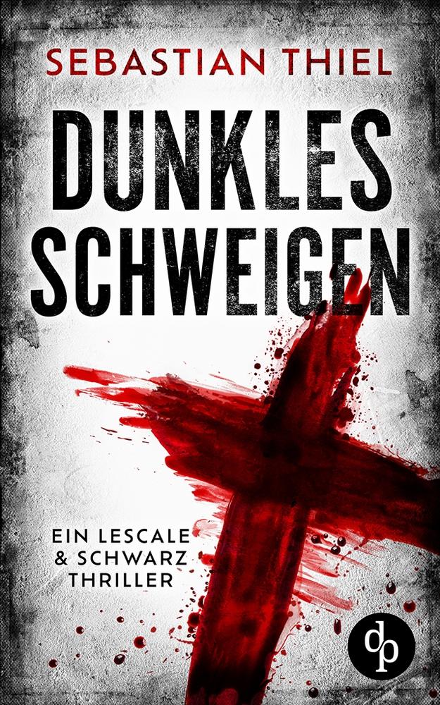 Knjiga Dunkles Schweigen Sebastian Thiel