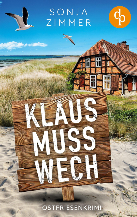 Knjiga Klaus muss wech Sonja Zimmer