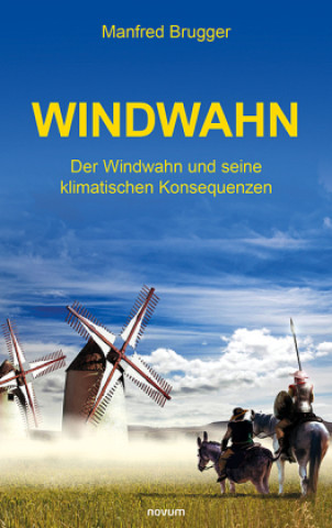 Knjiga Windwahn Manfred Brugger