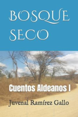 Knjiga Bosque Seco 