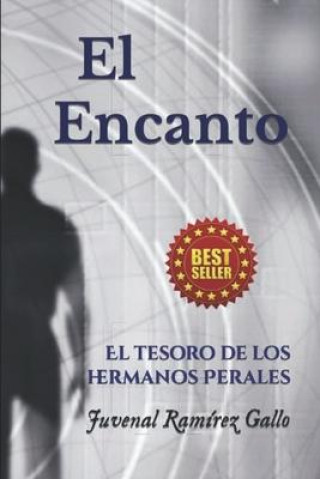 Knjiga El encanto Juvenal Ramírez Gallo