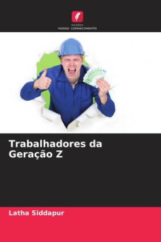 Book Trabalhadores da Geraç?o Z Latha Siddapur