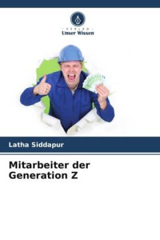 Knjiga Mitarbeiter der Generation Z Latha Siddapur