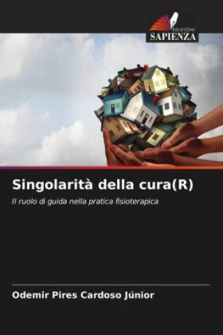 Knjiga Singolarit? della cura(R) Odemir Pires Cardoso Júnior
