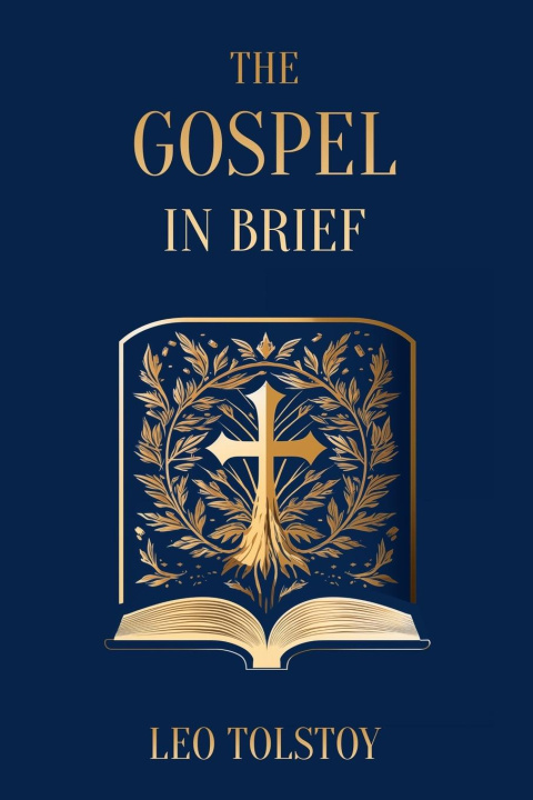 Kniha The Gospel in Brief | Leo Tolstoy 