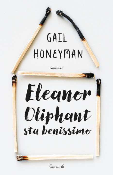 Buch Eleanor Oliphant sta benissimo Gail Honeyman