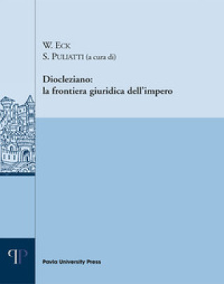 Kniha Diocleziano: la frontiera giuridica dell'impero 