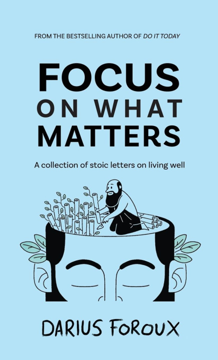 Книга Focus on What Matters 