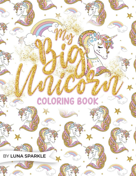 Carte My BIG Unicorn Coloring Book 