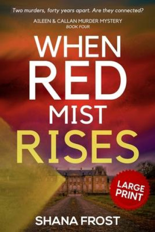 Knjiga When Red Mist Rises Shana Frost